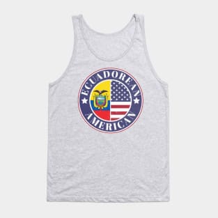 Proud Ecuadorean-American Badge - Ecuador Flag Tank Top